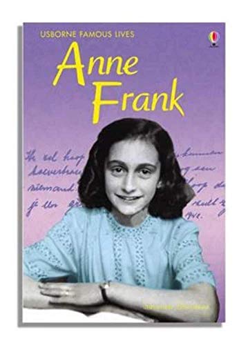 Anne Frank (Famous Lives) (Young Reading Series 3) von USBORNE CAT ANG