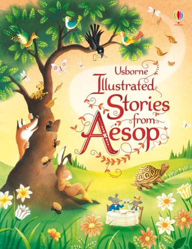 Illustrated Stories from Aesop (Usborne Illustrated Story Collections)