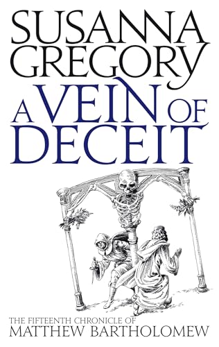 A Vein Of Deceit: The Fifteenth Chronicle of Matthew Bartholomew: The Fifteenth Chronicle of Mathew Bartholomew (Matthew Bartholomew Chronicles, Band 15) von Sphere
