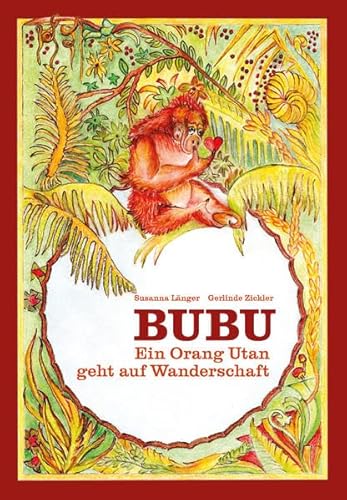 BUBU: Ein Orang Utan geht auf Wanderschaft von Residenz