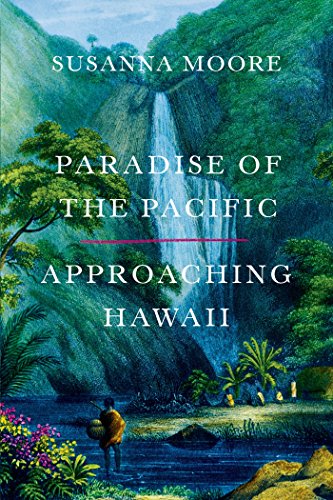 Paradise of the Pacific: Approaching Hawaii von Farrar, Straus and Giroux