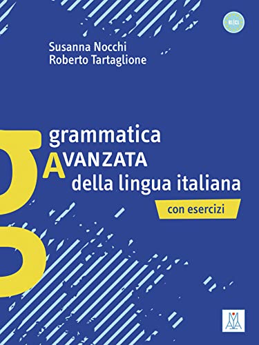 Grammatica avanzata della lingua italiana: con esercizi / Grammatik von Hueber Verlag GmbH