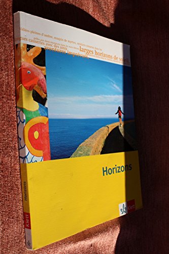 Horizons Oberstufe: Schulbuch Klasse 11/12 (G8), Klasse 12/13 (G9) (Horizons. Ausgabe ab 2009)