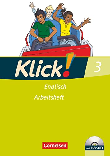 Klick! Englisch - Ausgabe 2008 - Band 3: 7. Schuljahr: Arbeitsheft mit Hör-CD