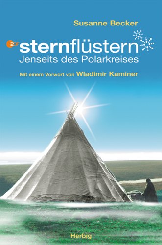 Sternflüstern: Jenseits des Polarkreises von Herbig, F A