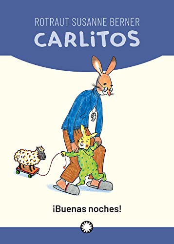 ¡Buenas noches! (Carlitos, Band 2) von Editorial Flamboyant, S.L.