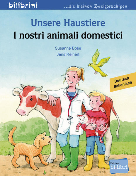 Unsere Haustiere. Kinderbuch Deutsch-Italienisch von Hueber Verlag GmbH