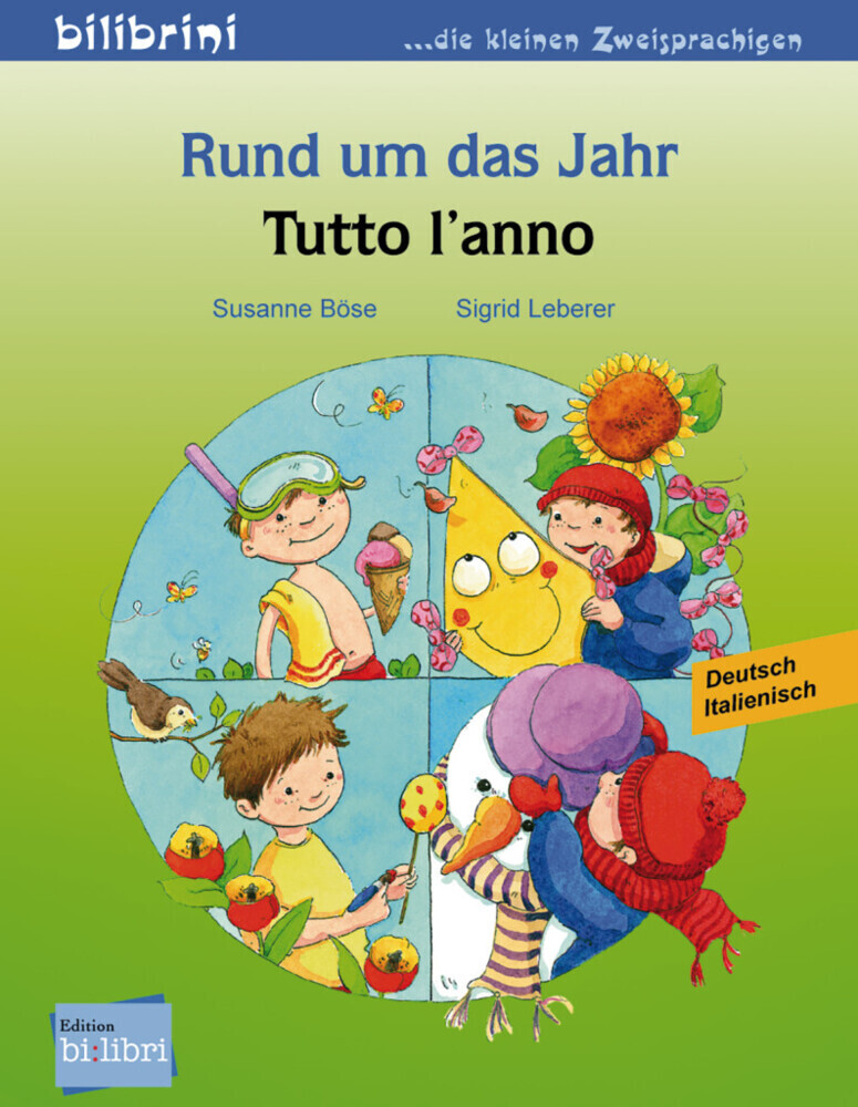Rund um das Jahr. Kinderbuch Deutsch-Italienisch von Hueber Verlag GmbH