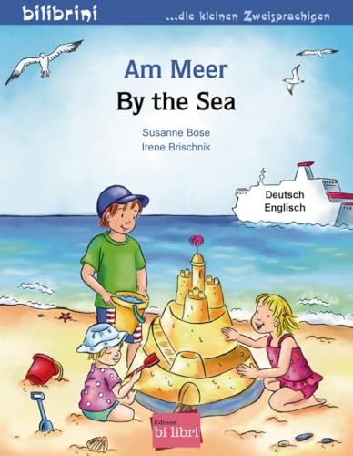 Am Meer: Kinderbuch Deutsch-Englisch