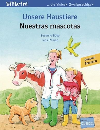 Unsere Haustiere: Kinderbuch Deutsch-Spanisch