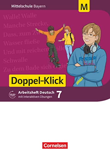 Doppel-Klick - Das Sprach- und Lesebuch - Mittelschule Bayern - 7. Jahrgangsstufe: Arbeitsheft mit interaktiven Übungen online - Für M-Klassen, mit Lösungen