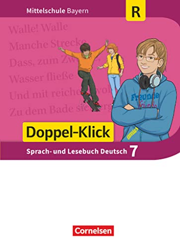 Doppel-Klick - Das Sprach- und Lesebuch - Mittelschule Bayern - 7. Jahrgangsstufe: Schulbuch - Für Regelklassen