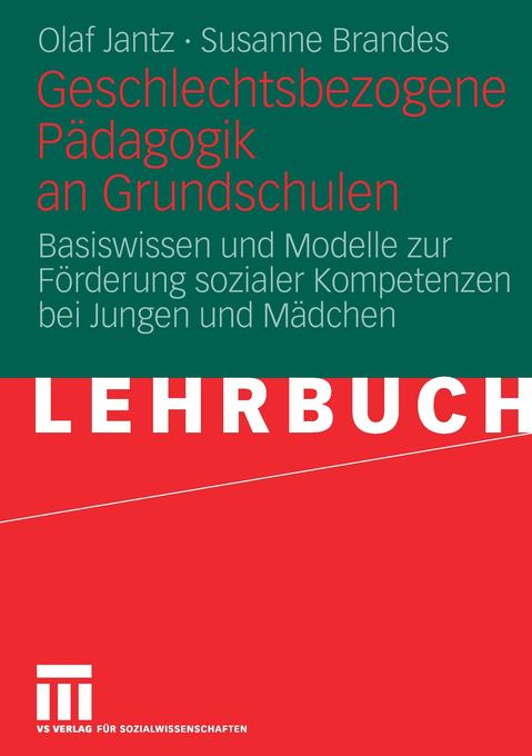 Geschlechtsbezogene Pädagogik and Grundschulen von VS Verlag für Sozialwissenschaften