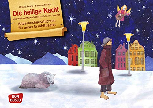 Die heilige Nacht. Eine Weihnachtsgeschichte nach Selma Lagerlöf. Kamishibai Bildkartenset: Entdecken - Erzählen - Begreifen: Bilderbuchgeschichten (Bilderbuchgeschichten für unser Erzähltheater) von Don Bosco
