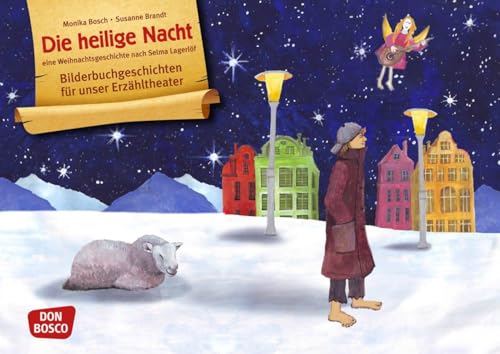 Die heilige Nacht. Eine Weihnachtsgeschichte nach Selma Lagerlöf. Kamishibai Bildkartenset. Entdecken - Erzählen - Begreifen: Bilderbuchgeschichten. (Bilderbuchgeschichten für unser Erzähltheater) Die heilige Nacht. Eine Weihnachtsgeschichte nach Selma Lagerlöf. Kamishibai Bildkartenset. Entdecken - Erzählen - Begreifen: Bilderbuchgeschichten. (Bilderbuchgeschichten für unser Erzähltheater)
