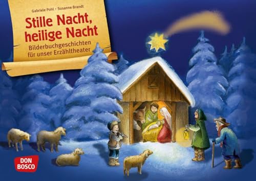 Stille Nacht, heilige Nacht. Kamishibai Bildkartenset. Entdecken - Erzählen - Begreifen: Spiellieder. (Bilderbuchgeschichten für unser Erzähltheater) Stille Nacht, heilige Nacht. Kamishibai Bildkartenset. Entdecken - Erzählen - Begreifen: Spiellieder. (Bilderbuchgeschichten für unser Erzähltheater)