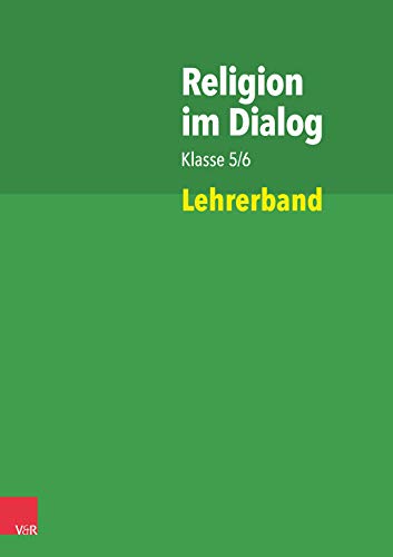 Religion im Dialog Klasse 5/6: Lehrerband