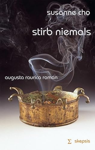 stirb niemals: Augusta Raurica Roman (Skepsis & Leidenschaft)