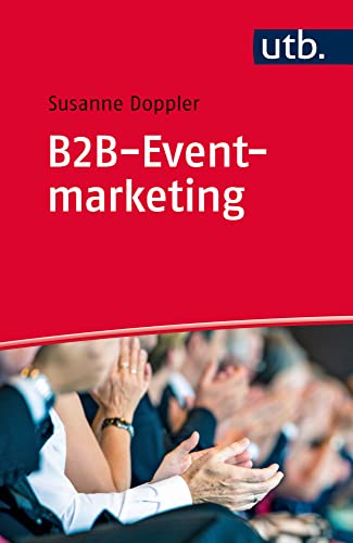 B2B-Eventmarketing von Utb; Uvk Lucius