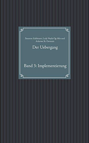 Der Uebergang: Band 3: Implementierung von Books on Demand