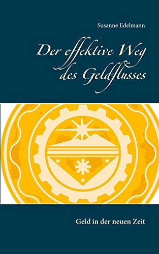 Der effektive Weg des Geldflusses: Geld in der neuen Zeit Der effektive Weg des Geldflusses: Geld in der neuen Zeit