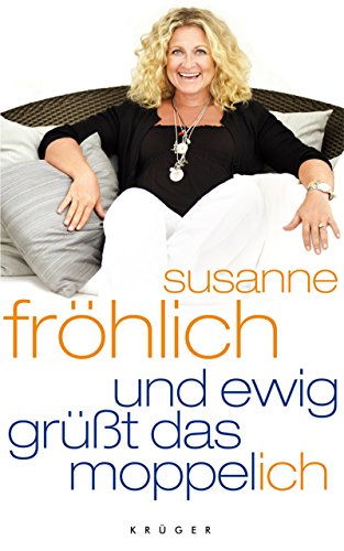 Und ewig grüßt das Moppel-Ich Und ewig grüßt das Moppel-Ich
