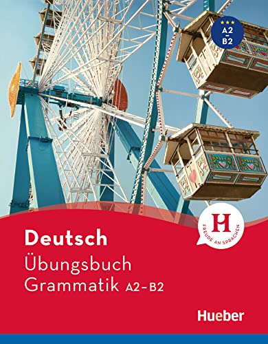 Deutsch Übungsbuch Grammatik A2-B2: Buch von Hueber