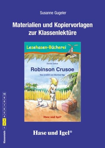 Begleitmaterial: Robinson Crusoe: Klassenstufe 2-3 von Hase und Igel Verlag GmbH