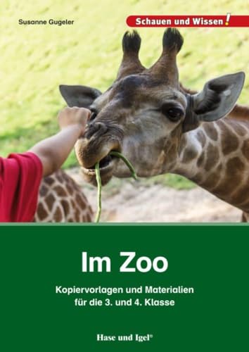 Im Zoo – Kopiervorlagen und Materialien: für die 3. und 4. Klasse