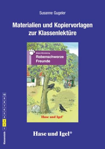 Begleitmaterial: Rabenschwarze Freunde: 2./3. Klasse von Hase und Igel Verlag GmbH