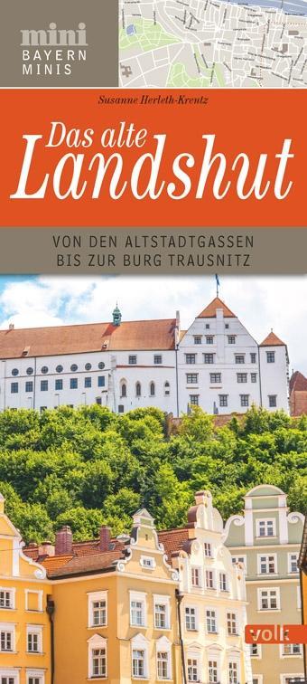 Das alte Landshut von Volk Verlag