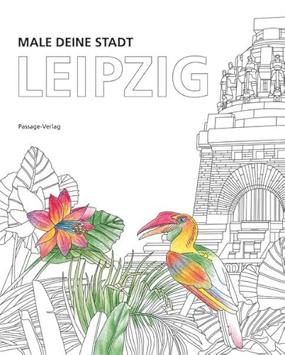 MALE DEINE STADT: Leipzig