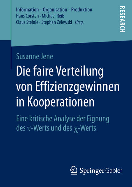 Die faire Verteilung von Effizienzgewinnen in Kooperationen von Springer Fachmedien Wiesbaden