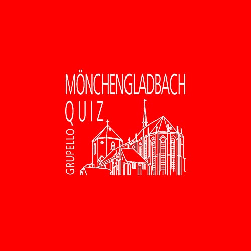 Mönchengladbach-Quiz: 100 Fragen und Antworten (Quiz im Quadrat)