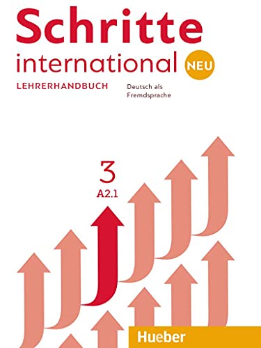 Schritte international Neu 3: Deutsch als Fremdsprache / Lehrerhandbuch