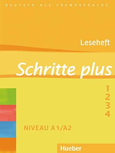 Schritte plus: Deutsch als Fremdsprache / Leseheft Schritte plus: Deutsch als Fremdsprache / Leseheft
