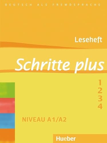 Schritte plus: Deutsch als Fremdsprache / Leseheft von Hueber Verlag GmbH
