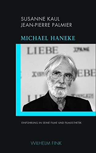 Michael Haneke: Einführung in seine Filme und Filmästhetik (directed by)