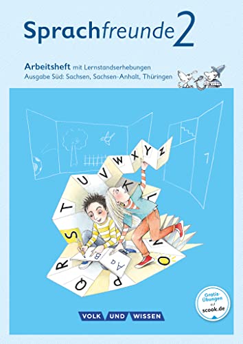 Sprachfreunde - Sprechen - Schreiben - Spielen - Ausgabe Süd (Sachsen, Sachsen-Anhalt, Thüringen) - Neubearbeitung 2015 - 2. Schuljahr: Arbeitsheft - Schulausgangsschrift Sprachfreunde - Sprechen - Schreiben - Spielen - Ausgabe Süd (Sachsen, Sachsen-Anhalt, Thüringen) - Neubearbeitung 2015 - 2. Schuljahr: Arbeitsheft - Schulausgangsschrift