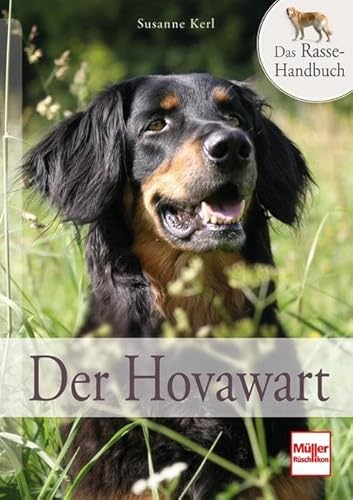 Der Hovawart: Das Rasse-Handbuch von Mller Rschlikon