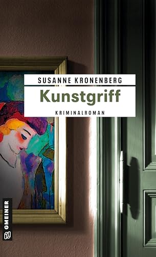 Kunstgriff: Norma Tanns dritter Fall (Privatdetektivin Norma Tann) von Gmeiner Verlag