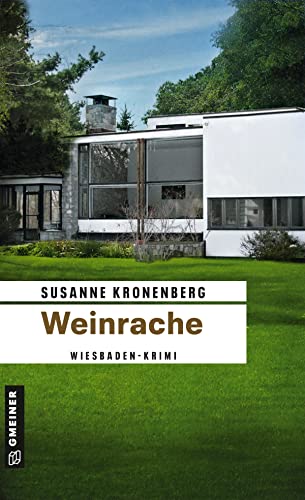 Weinrache: Kriminalroman von Gmeiner Verlag