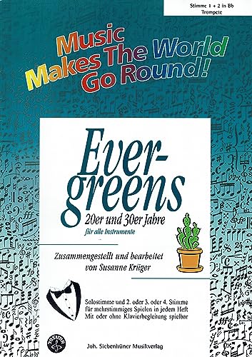 Music Makes the World go Round - Evergreens 20er und 30er Jahre - Stimme 1+2 in Bb Trompete