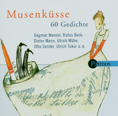 Musenküsse. CD 60 Gedichte von Patmos