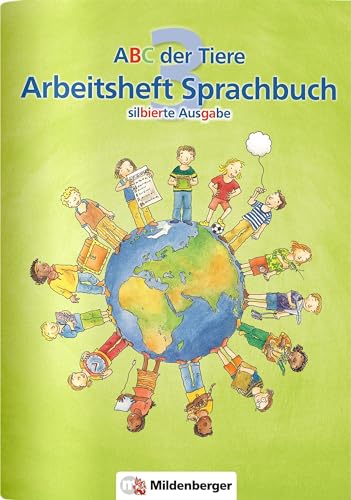 ABC der Tiere 3 – Arbeitsheft Sprachbuch, silbierte Ausgabe von Mildenberger Verlag GmbH