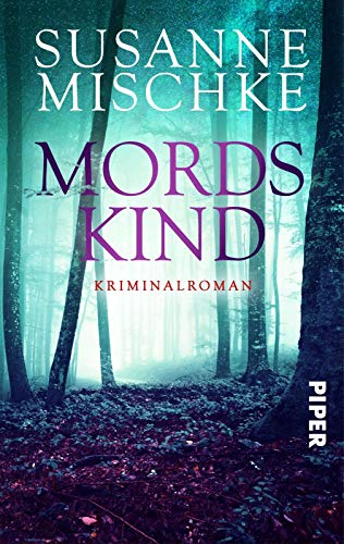 Mordskind: Kriminalroman