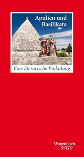 Apulien und Basilikata - Eine literarische Einladung (Salto) von VERLAG KLAUS WAGENBACH