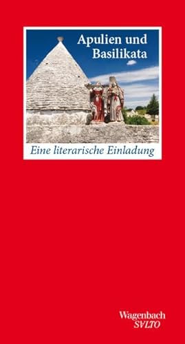 Apulien und Basilikata - Eine literarische Einladung (Salto) von Verlag Klaus Wagenbach