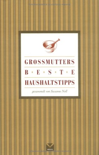 Großmutters beste Haushaltstipps von MOEWIG