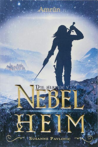 Die Herren von Nebelheim: Ein Abrantes-Roman von Amrun Verlag & Buchhandel